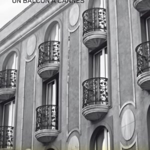 UN BALCON À CANNES